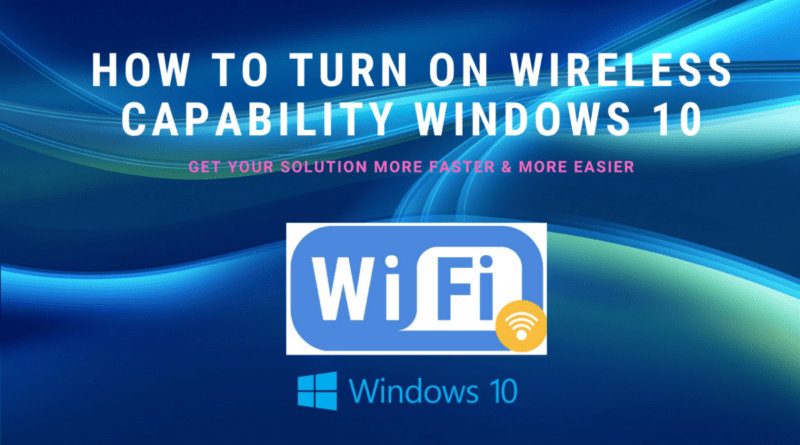 turn on wireless capability windows 8