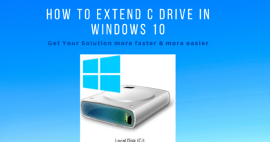 How To Extend C Drive in Windows 10 ?