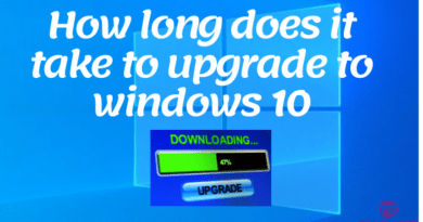How long does it take to upgrade to windows 10