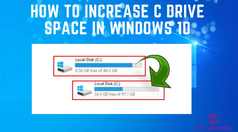 How to Increase C Drive Space in Windows 10