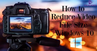 How to Reduce Video File Size Windows 10