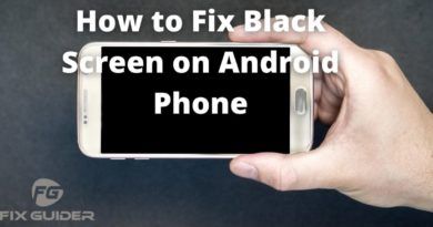 How to Fix Black Screen on Android Phone