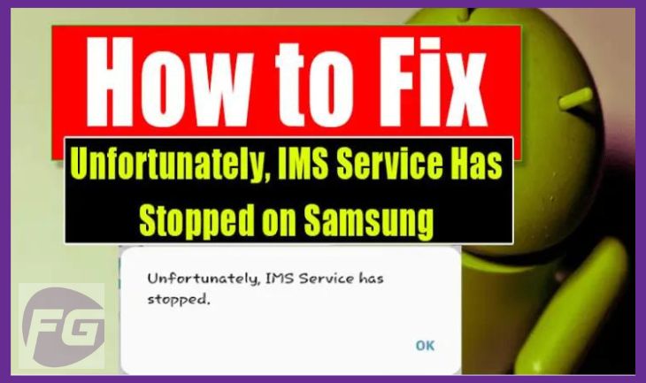 What Is IMS Service Android & How to Fix IMS service has stopped